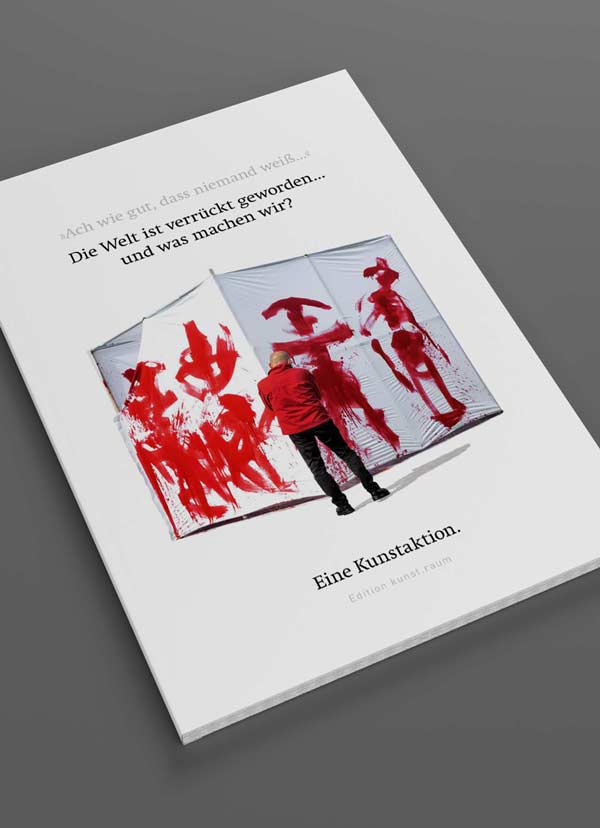 Abbildung der Broschüre zur Installation «Die Welt ist verrückt geworden...»
